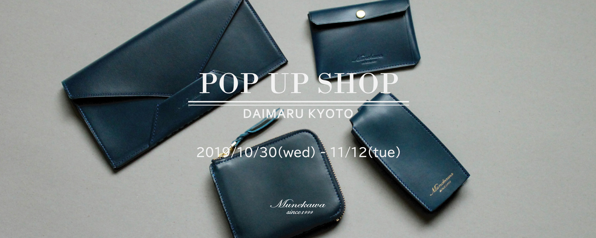 Munekawa POP UP SHOP@大丸京都店