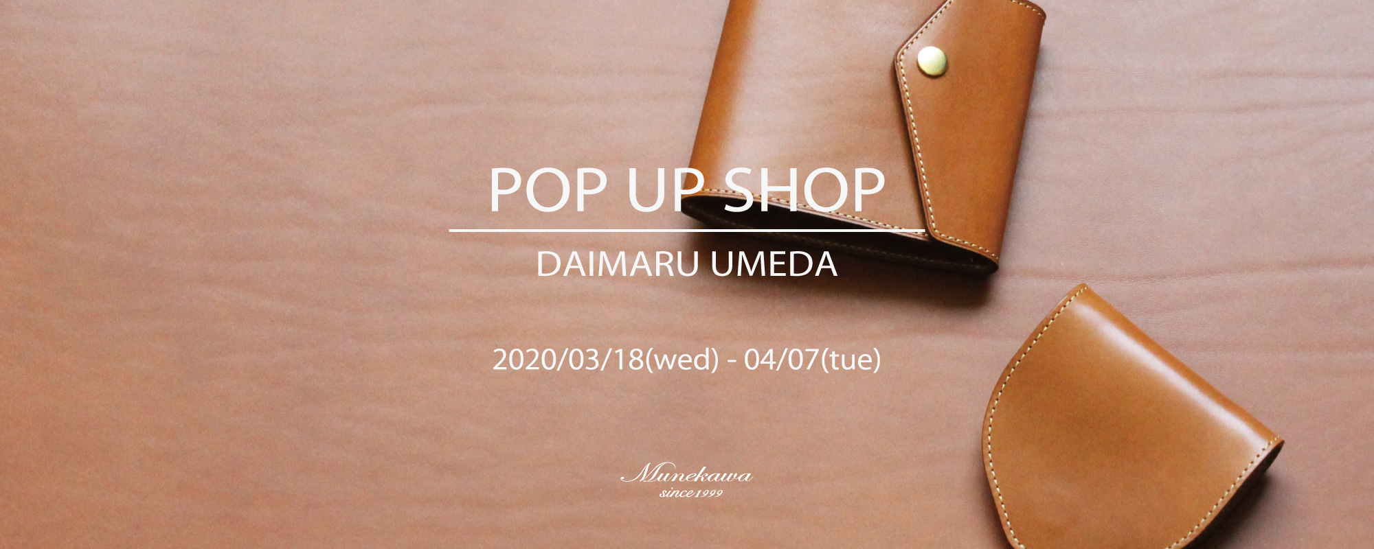 Munekawa POP UP SHOP@大丸梅田店